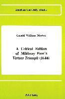 Gerald William Morton, Gerald W. Morton - Critical Edition of Mildmay Fane's Vertues Triumph (1644), Inbunden