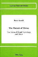 Barry R Arnold, Barry R. Arnold - Pursuit of Virtue, Inbunden