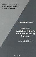 Karen Pawluk Danford, Jeffrey L. Sammons - Family in Adalbert Stifter's Moral and Aesthetic Universe, Inbunden