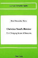 Kate Macomber Stern - Christina Stead's Heroine, Inbunden