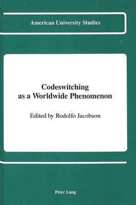Rodolfo Jacobson - Codeswitching as a Worldwide Phenomenon, Inbunden