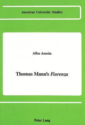Thomas Mann's Fiorenza
