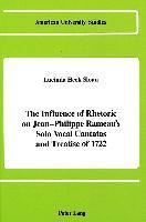 Influence of Rhetoric on Jean-Philippe Rameau's Solo Vocal Cantatas and Treatise of 1722