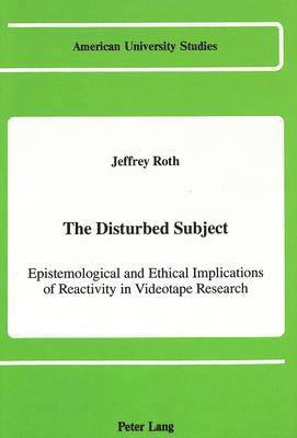 Jeffrey Roth - Disturbed Subject, Inbunden