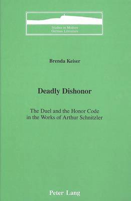 Brenda Elaine Keiser, Peter D. G. Brown - Deadly Dishonor, Inbunden