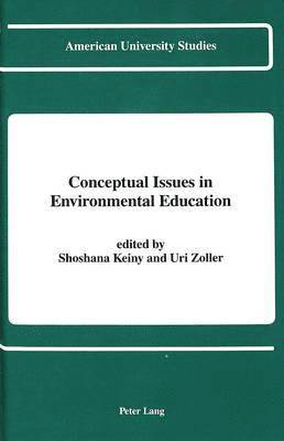 Conceptual Issues in Environmental Education