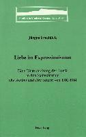 bokomslag Liebe im Expressionismus