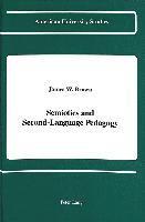 Semiotics and Second-Language Pedagogy