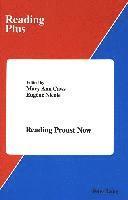 Mary Ann Caws, Eugene Nicole, Eugène Nicole - Reading Proust Now, Inbunden