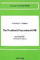 Presidential Succession of 1910