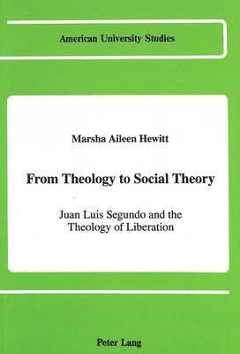 Marsha Aileen Hewitt, Marsha Alleen Hewitt - From Theology to Social Theory, Inbunden
