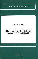 Vincent Vycinas - Great Goddess and the Aistian Mythical World, Inbunden