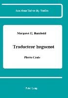 bokomslag Traducteur Huguenot