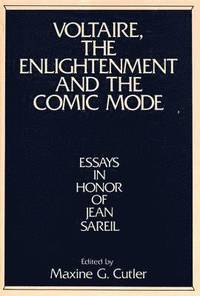 bokomslag Voltaire, the Enlightenment and the Comic Mode