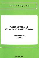 Oregon Studies in Chinese and Russian Culture