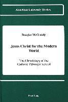 bokomslag Jesus Christ for the Modern World