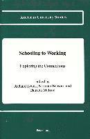 Richard Lyons, Norman Benson, Patricia Malone - Schooling to Working, Inbunden