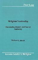 Richard A Hutch, Richard A. Hutch, Donald Wiebe - Religious Leadership, Inbunden