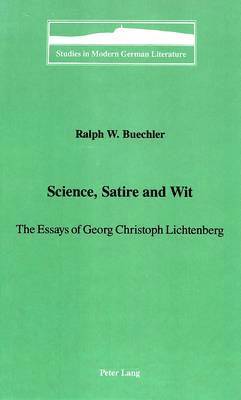 Ralph W Buechler, Ralph W. Büchler, Peter D. G. Brown - Science, Satire and Wit, Inbunden