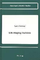 Larry Cochran, Prof Larry Cochran - Life-Shaping Decisions, Inbunden