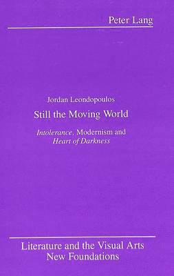 Still the Moving World