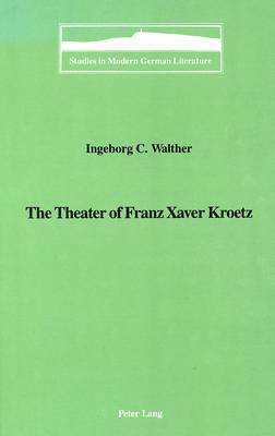 Theater of Franz Xaver Kroetz