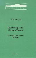 William Grange, Peter D. G. Brown - Partnership in the German Theatre, Inbunden