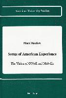 Marc Maufort - Songs of American Experience, Inbunden