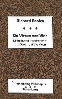 On Virtue and Vice