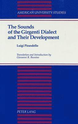 Sounds of the Girgenti Dialect and Their Development