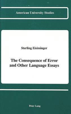 Consequence of Error and Other Language Essays