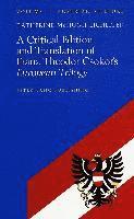 Franz Theodor Csokor, Katherine McHugh Lichliter, Judith Zohn - Critical Edition and Translation of Franz Theodor Czokor's European Trilogy, Inbunden