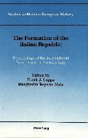 Frank J Coppa, Margherita Repetto-Alaia, Frank J. Coppa - Formation of the Italian Republic, Inbunden