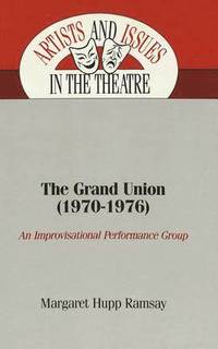 bokomslag The Grand Union (1970-1976)