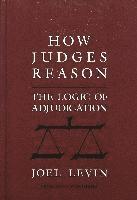 How Judges Reason 1