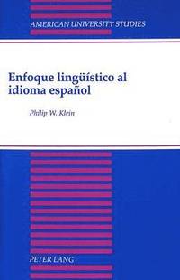 bokomslag Enfoque Lingueistico Al Idioma Espanol