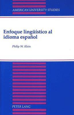 bokomslag Enfoque Lingueistico Al Idioma Espanol