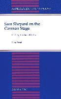 Sam Shepard on the German Stage