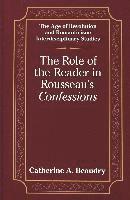 Role of the Reader in Rousseau's Confessions