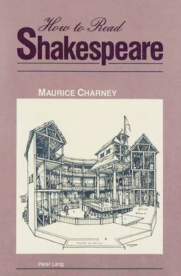 Maurice Charney - How to Read Shakespeare, Häftad