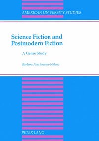 bokomslag Science Fiction And Postmodern Fiction