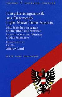 bokomslag Unterhaltungsmusik Aus Oesterreich Light Music from Austria