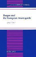 Linda S. Maier - Borges and the European Avant-Garde, Inbunden