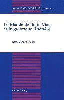 bokomslag Le Monde de Boris Vian et le Grotesque Litteraire