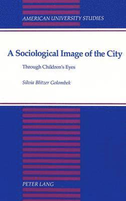 Sociological Image of the City