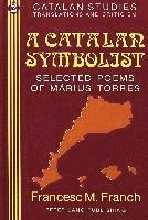 bokomslag A Catalan Symbolist