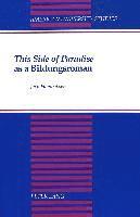 Jack Hendriksen - This Side of Paradise as a Bildungsroman, Inbunden