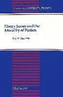 Greg W Zacharias, Greg Zacharias - Henry James and the Morality of Fiction, Inbunden