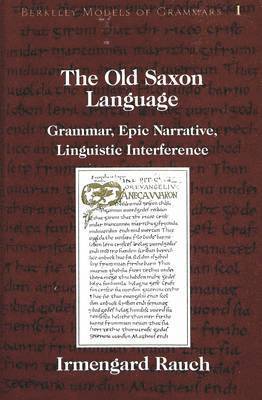 The Old Saxon Language 1