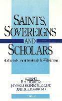James Lehrberger, R.A Herrera, M.E. + Bradford, R. a. Herrera - Saints, Sovereigns, and Scholars, Inbunden